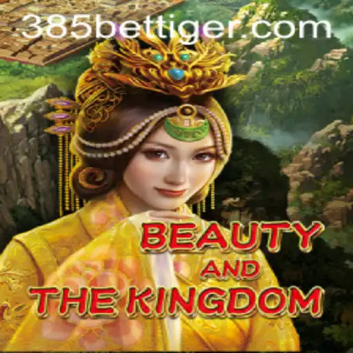 Descubra BeautyAndTheKingdom: Um Jogo Encantador no 385BET.com