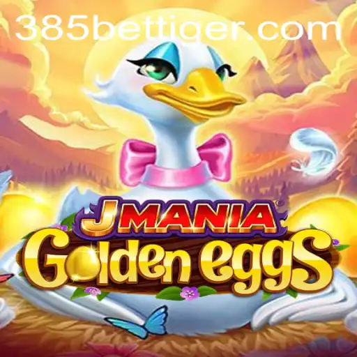 JManiaGoldenEggs: Um Novo Jogo Emocionante com 385BET.com